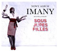 Imany - SOUS LES JUPES DES FILLES - [1 CD]