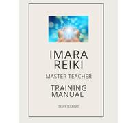 Imara Reiki Master Teacher Manual