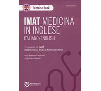 IMAT. Exercise book. Preparation for IMAT. Ediz. italiana e inglese