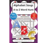 imate A to Z Word Search Book Alphabet Soup: A-Z Word Hunt: Word Searches with Easy to Read Print about Alphabetical, Fun, Puzzling and More 6x9 ... Gift for Vacations, Holidays and Free Times