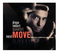 IMBERT, DIEGO -QUARTET- - NEXT MOVE