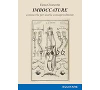 Imboccature. Conoscerle per usarle consapevolmente
