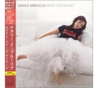Imbruglia, Natalie - White Lilies Island