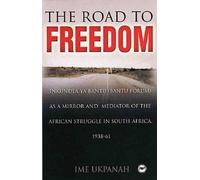 Ime Ukpanah The Road To Freedom (Tascabile)