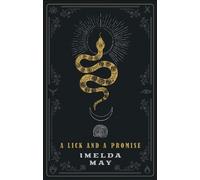 Imelda May A Lick and a Promise (Tascabile)