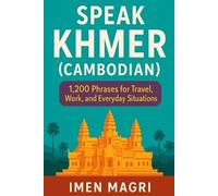 Imen Magri Speak Khmer (Cambodian) (Tascabile)