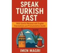 Imen Magri Speak Turkish Fast (Tascabile)