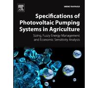 Imene Yahyaoui Specifications of Photovoltaic Pumping Systems in Agr (Tascabile)
