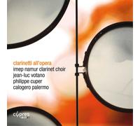 Imep Namur Clarinet Choir Clarinetti All'opera (CD) Album