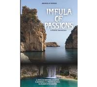 IMFULA OF PASSIONS: POETRY AND SHORT STORIES ANTHOLOGY