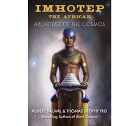 Thomas Brophy Robert Bauval Imhotep the African (Tascabile)