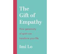 Imi Lo The Gift of Empathy (Tascabile)