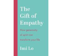 Imi Lo The Gift of Empathy (Tascabile)