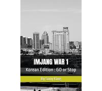 IMJANG WAR 1: Korean Eition : Go or Stop