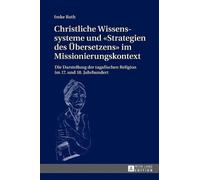 Imke Rath Christliche Wissenssysteme und Strategien des Ueber (Copertina rigida)
