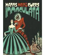 Immaculata e altre storie macabre di Hanns Heinz Ewers - Hypnos, 2022