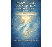 Immaculate Conception Novena for COPD Patients: 9-Day Catholic Prayer Guide with Breath Prayers & Pulmonary Wellness | Christian Healing Devotional for Chronic Lung Disease