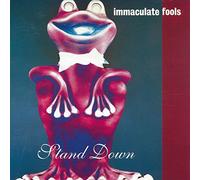 Immaculate Fools - Stand down