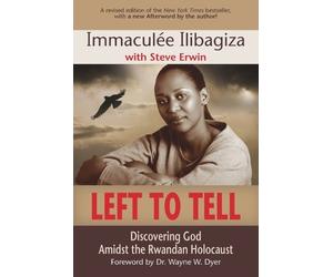 Immaculée Ilibagiza Left to Tell (Tascabile)