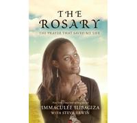 Immaculée Ilibagiza The Rosary (Tascabile)