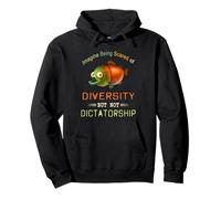 Immagina di Avere Paura della diversità ma Non della dittatura Felpa con Cappuccio