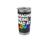 Immagina di essere arrabbiato con Love Pride Rainbow Typography Bicchiere termico in acciaio inox doppia parete