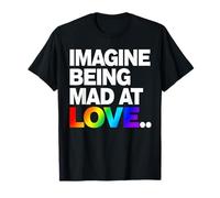 Immagina di Essere Arrabbiato con Love Pride Rainbow Typography Maglietta