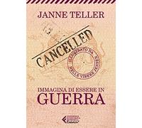 Immagina di essere in guerra
