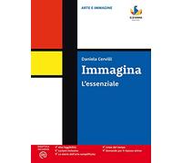Immagina. L’essenziale. Per la Scuola media