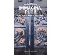 Immagina, puoi! «Una porta aperta nel cielo»