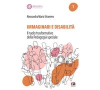 Immaginari e disabilità. Il ruolo trasformativo della pedagogia s