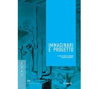 Immaginari e progetto