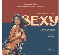 Immaginario sexy. Ediz. illustrata. Ediperiodici (Vol. 4)