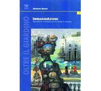 Immaginazioni. Riscritture e ibridazioni fra teatro e cinema