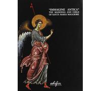 Ciatti,Marco. - Immagine antica. The Madonna and child of Santa Maria Maggiore i