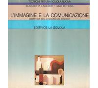 Immagine E La Comunicazione. Didatt