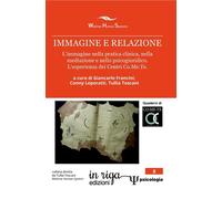 Immagine e relazione. L’immagine nella pratica clinica, nella med