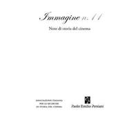 Immagine. Note di storia del cinema. Vol. 11