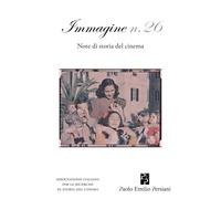 Immagine. Note di storia del cinema (Vol. 26) [Paperback] Alice Cati; Andrea Mar