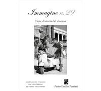 Immagine. Note di storia del cinema (Vol. 29) [Paperback] [Mar 02, 2026] Di Chia