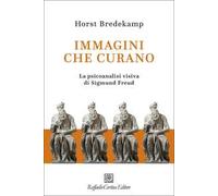 Immagini che curano. La psicoanalisi visiva di Sigmund Freud