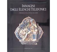 Immagini dagli elenchi telefonici. I materiali nella storia dell'arte