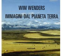 Immagini dal pianeta terra. Ediz. illustrata