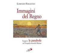 Immagini del Regno. Leggere le parabole nel Vangelo secondo Matteo