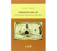 Immagini del sé. Il processo della terapia del gioco della sabbia
