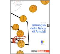 Immagini della fisica. Con guida docente. Per le Scuole superiori. Con CD-ROM. Con espansione online (Vol. 2)