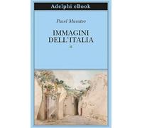 Immagini dell'Italia. Vol. 2