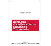 Immagini di violenza divina nell'Antico Testamento