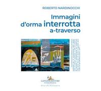 Immagini d'orma interrotta a-traverso