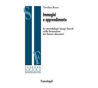 Immagini e apprendimento. Le metodologie image-based nella formazione dei futuri educatori